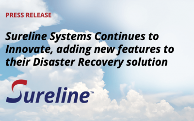 Sureline Systems Continues to Innovate, adding new features to their Disaster Recovery solution.